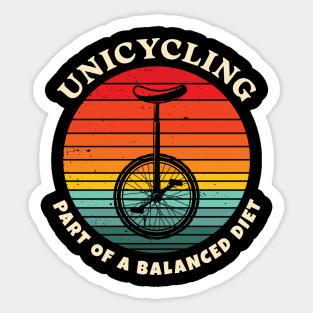 Unicycling Part of A Balanced Diet Sticker